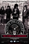 End Of The Century The Story OF The Ramones
